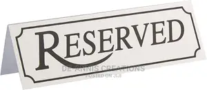 Table Reserved Signs