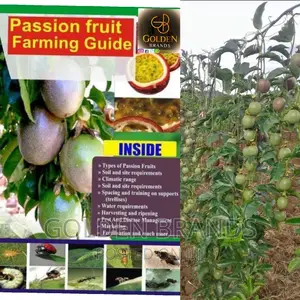 Passion Fruits Farming Guide Book