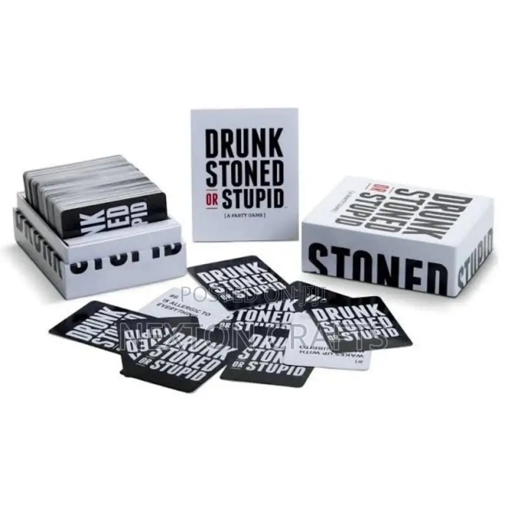 Drunk Stoned or Stupid