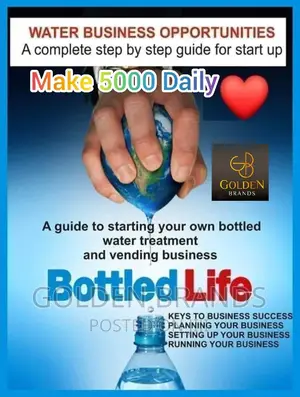 Bottled Water Business Success Step by Step Guide Book