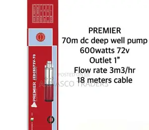 Premier 70M DC Deep Well Solar Water Pump 600watts 72V 1"