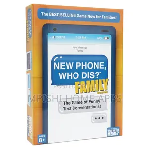 New Phone, Who Dis? Family Edition