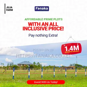Juja Farm Plots for Sale ^JM