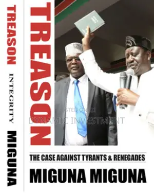 Treason by Miguna Miguna