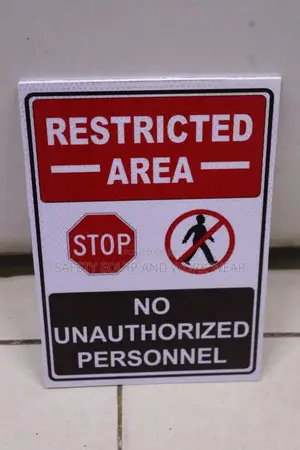 Restricted Area Signage