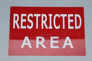 Restricted Area Signage (15 By 10 Inches)
