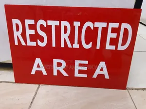 Restricted Area Signage