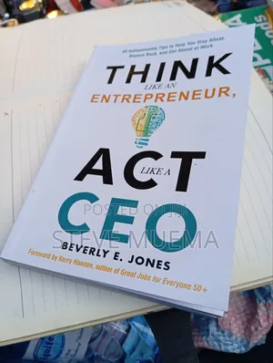 Think Like an Entrepreneur,Act Like a Ceo.