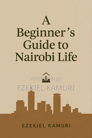 Beginner's Guide to Nairobi Life