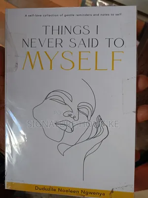 Things I Never Said to Myself Novel
