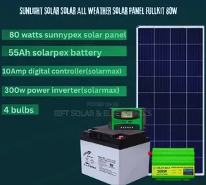 80 Watts Solar - 55ah Gel Battery - 200ah Inverter -10a Controller Kit
