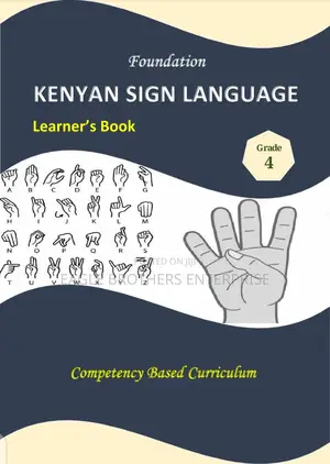 Kenyan Sign Language Grade 4