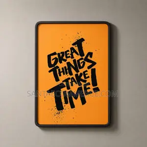 Inspirational Wall Art Great Things Take Time