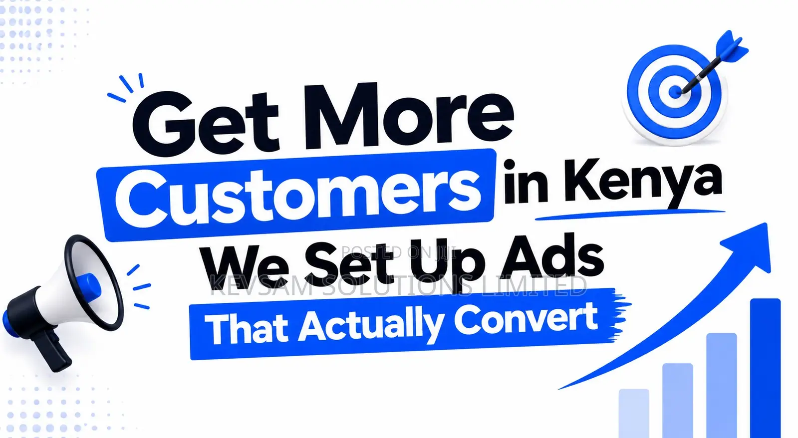Get More Customers in Kenya - We Set Up Ads That Actually Convert