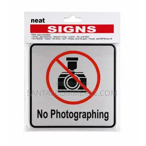 No Photographing Aluminium Sign