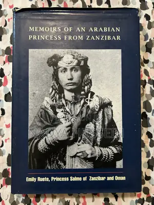 Memoirs of an Arabian Princess From Zanzibar