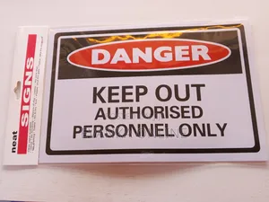 Keep Out Authorized Personnel Only Sign - Safety Sign