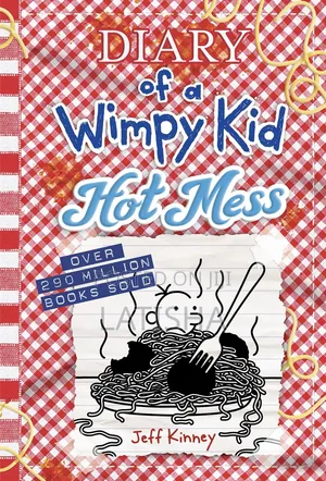 Diary of a Wimpy Kid , Hot Mess
