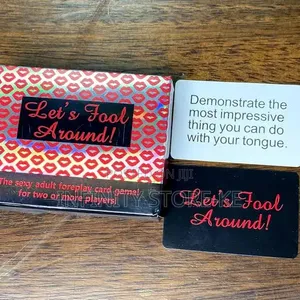 LET'S FOOL AROUND- A Flirty Card Game Designed for Consenting Adults